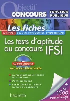 Couverture du produit · Les tests d'aptitude au concours IFSI : Catégorie B (1Cédérom)