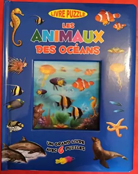 Couverture du produit · LES ANIMAUX DES OCEANS 6 PUZZLES