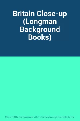 Couverture du produit · Britain Close-up (Longman Background Books)