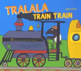 Couverture du produit · Tralala train-train