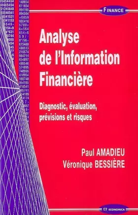 Couverture du produit · Analyse de l'information financière : Diagnostic, évaluation, prévision et risques