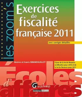 Couverture du produit · Exercices de fiscalité française 2011 : Avec corrigés détaillés
