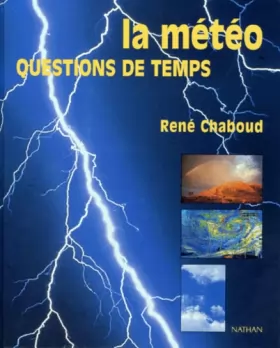 Couverture du produit · La météo, questions de temps, édition1996