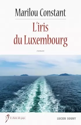 Couverture du produit · L'iris du Luxembourg