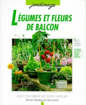 Couverture du produit · Légumes et fleurs de balcon