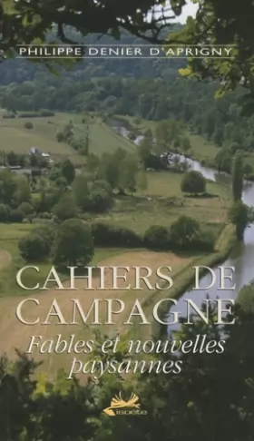 Couverture du produit · Cahiers de Campagne : Fables et nouvelles paysannes