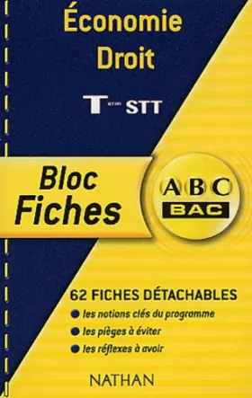 Couverture du produit · ABC Bac - Bloc Fiches : Économie - Droit, terminale STT