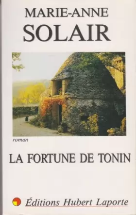 Couverture du produit · La fortune de Tonin