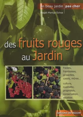 Couverture du produit · Des fruits rouges au jardin
