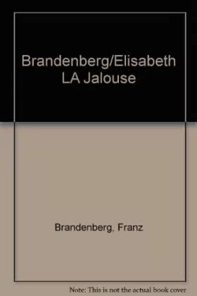 Couverture du produit · Elisabeth la jalouse - franz brandenberg, aliki