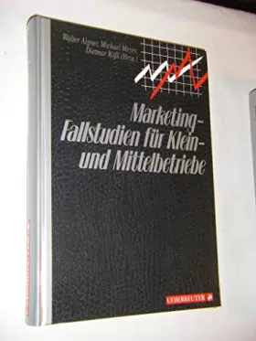 Couverture du produit · Marketing-Fallstudien für Klein- und Mittelbetriebe