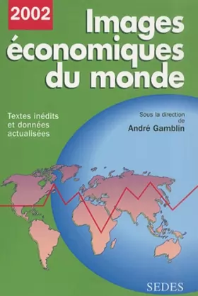 Couverture du produit · Images économiques du Monde 2002