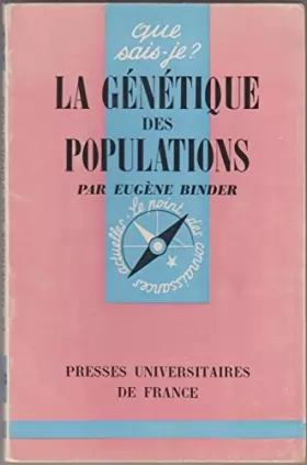 Couverture du produit · La Génétique des populations : Par Eugène Binder