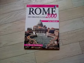 Couverture du produit · Rome des Origines a l'an 2000(Rome from its Origins to 2000):N/A Le Grand Jubile