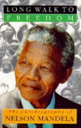 Couverture du produit · A Long Walk to Freedom: The Autobiography of Nelson Mandela