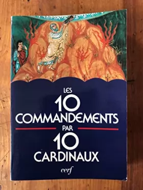 Couverture du produit · Dix commandements par dix cardinaux 032197