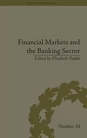 Couverture du produit · Financial Markets and the Banking Sector: Roles and Responsibilities in a Global World