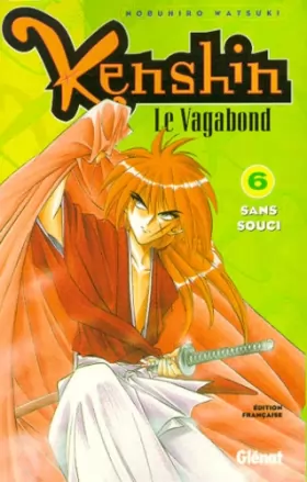 Couverture du produit · Kenshin - le vagabond Vol.6