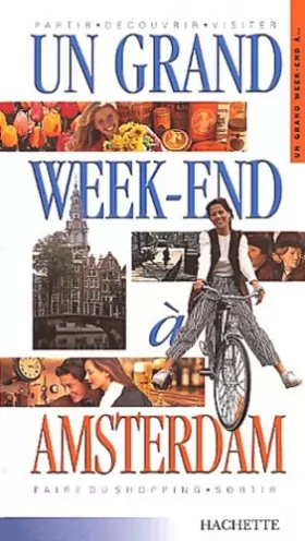 Couverture du produit · Un grand Week-End à Amsterdam 2001