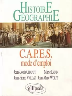 Couverture du produit · Histoire/Géographie CAPES mode d'emploi: Réussir le CAPES externe d'histoire-géographie