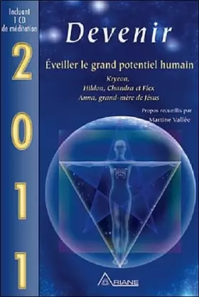 Couverture du produit · 2011 - Devenir - Éveiller le grand potentiel humain