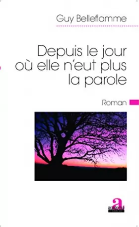 Couverture du produit · Depuis le jour où elle n'eut plus la parole