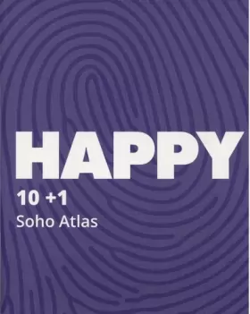 Couverture du produit · Happy: 10 + 1 Soho Atlas