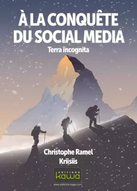 Couverture du produit · A la conquête du social media - Terra incognita