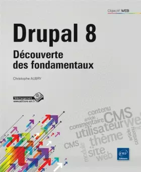 Couverture du produit · Drupal 8 - Découverte des fondamentaux