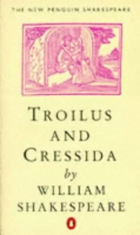 Couverture du produit · Troilus and Cressida