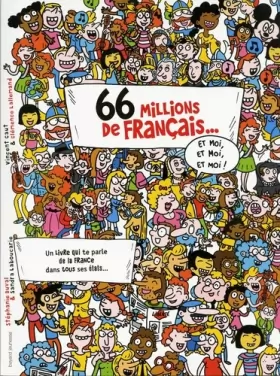 Couverture du produit · 66 millions de Francais...