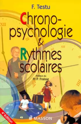 Couverture du produit · Chronopsychologie et rythmes scolaires, 4e édition