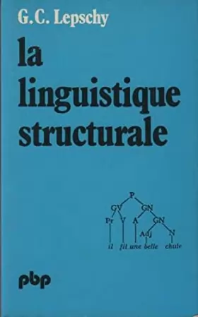 Couverture du produit · La linguistique structurale - traduit de l'italien par Louis-Jean Calvet