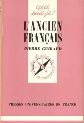Couverture du produit · L'Ancien français : Par Pierre Guiraud