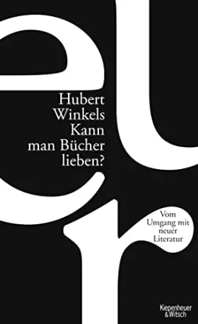 Couverture du produit · Winkels, H: Kann man Bücher lieben