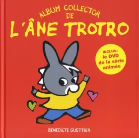 Album collector de l'âne Trotro: L'âne Trotro, où sont les fleurs en hiver  ? L'âne Trotro fait un spectacle L'âne Trotro se d · Livre d'occasion
