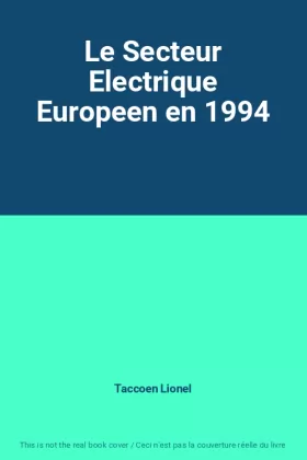 Couverture du produit · Le Secteur Electrique Europeen en 1994