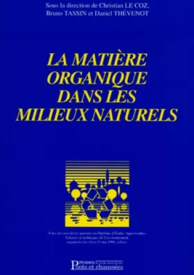 Couverture du produit · La matière organique dans les milieux naturels