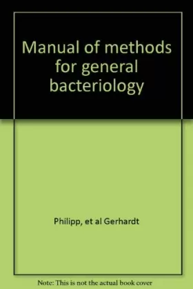 Couverture du produit · Manual of methods for general bacteriology
