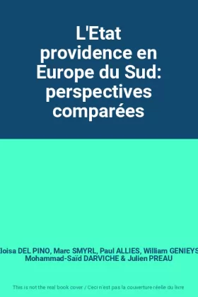 Couverture du produit · L'Etat providence en Europe du Sud: perspectives comparées
