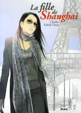 Couverture du produit · La fille de Shanghai