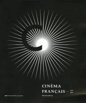 Couverture du produit · Cinéma français 1895-2005