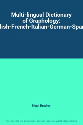 Couverture du produit · Multi-lingual Dictionary of Graphology: English-French-Italian-German-Spanish