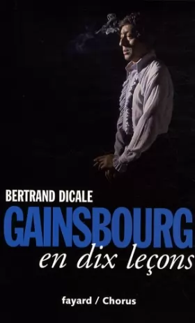 Couverture du produit · Serge Gainsbourg en dix leçons