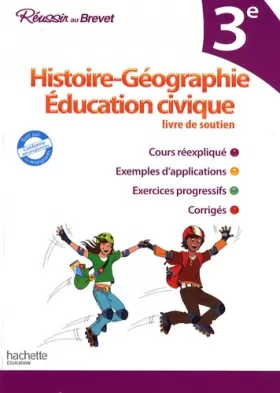 Couverture du produit · Histoire-géographie, Education civique 3e : Livre de soutien