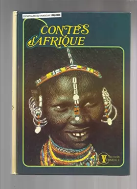Couverture du produit · Contes d'Afrique: Récits du folklore africain (Collection vermeille)