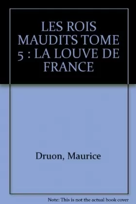 Couverture du produit · Les rois maudits, tome 5 : La Louve de France