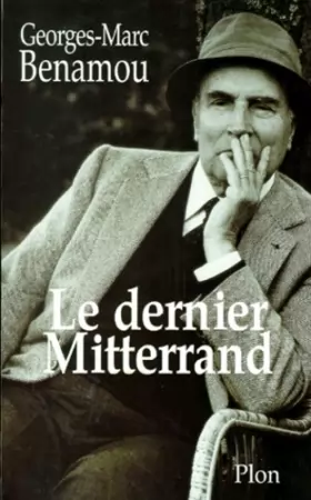 Couverture du produit · Le dernier Mitterrand