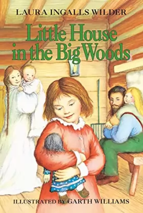 Couverture du produit · Little House in the Big Woods (Little House, No 1)