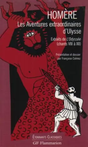 Couverture du produit · Les Aventures extraordinaires d'Ulysse: EXTRAITS DE L'ODYSSEE (CHANTS VIII A XII)